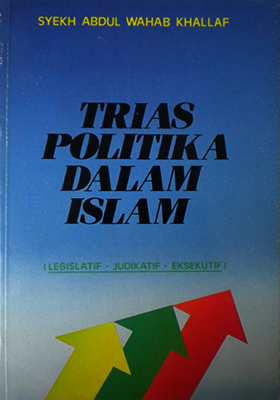 Trias Politika Dalam Islam