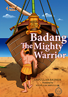 Malay Fables : Badang The Mighty Warrior