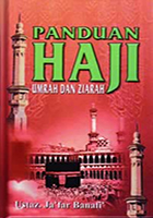 Panduan Haji, Umrah dan Ziarah